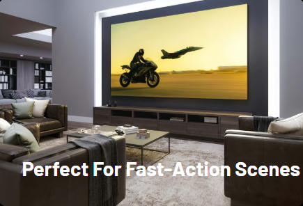 Perfect for fast-action scenes